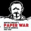 Opening Receptions, February 10, 2022, 02/10/2022, Bertolt Brecht's Paper War: Exile in&nbsp; in America 1941-1947
