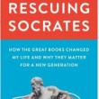 Author Readings, February 02, 2022, 02/02/2022, Rescuing Socrates: How the Great Books Changed My Life and Why They Matter for a New Generation (online)