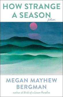 Author Readings, March 31, 2022, 03/31/2022, How Strange a Season: Women and Life's Challenges (online)