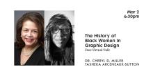 Discussions, March 02, 2022, 03/02/2022, The History of Black Women in Graphic Design (online)