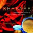 Author Readings, April 13, 2022, 04/13/2022, Khabaar: An Immigrant Journey of Food, Memory, and Family&nbsp;(online)