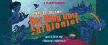 Plays, February 25, 2022, 02/25/2022, Charles Ludlam's Der Ring Gott Farblonjet: Comedic Retelling of Wagner