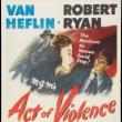 Films, February 14, 2022, 02/14/2022, Act of Violence (1948): Soldier Stalks Commanding Officer