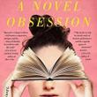 Author Readings, March 30, 2022, 03/30/2022, A Novel Obsession: A Book's Subject (online)