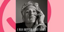 Book Discussions, March 01, 2022, 03/01/2022, 4-Time Tony Winner Harvey Fierstein Discusses His Memoir I Was Better Last Night&nbsp;(online)