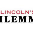 Discussions, February 23, 2022, 02/23/2022, Apple TV+&rsquo;s Lincoln's Dilemma: A Conversation About the New Documentary (online)