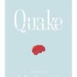Author Readings, March 02, 2022, 03/02/2022, Quake: Award-Winning Novel