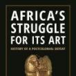 Author Readings, March 15, 2022, 03/15/2022, Africa's Struggle for Its Art: History of a Postcolonial Defeat (online)