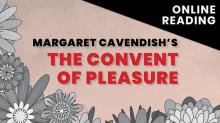 Staged Readings, March 14, 2022, 03/14/2022, The Convent of Pleasure: A Radical Feminist Utopia (online)