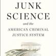 Author Readings, April 04, 2022, 04/04/2022, Junk Science and the American Criminal Justice System: Untold Stories and Wrongful Executions (online)