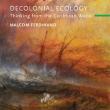 Author Readings, April 20, 2022, 04/20/2022, A Decolonial Ecology: Thinking from the Caribbean World