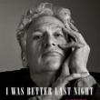 Book Discussions, March 29, 2022, 03/29/2022, I Was Better Last Night: Broadway Legend Harvey Fierstein Discusses His Memoir (online)
