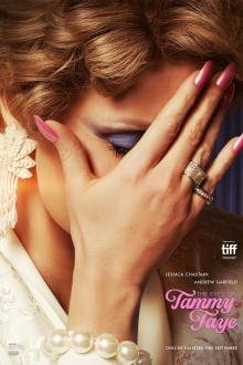 Films, April 01, 2022, 04/01/2022, The Eyes of Tammy Faye (2021): With Oscar Winner Jessica Chastain