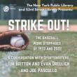 Discussions, April 04, 2022, 04/04/2022, Strike Out!: The Baseball Work Stoppages of 1972 and 2022 (online)