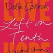 Book Discussions, April 26, 2022, 04/26/2022, Left on Tenth: A Second Chance at Life (online)
