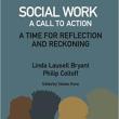 Book Discussions, April 25, 2022, 04/25/2022, Social Work: A Call to Action - A Time for Reflection and Reckoning (online)