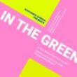 Musicals, May 07, 2022, 05/07/2022, In the Green: An Innovative Musical-Opera Hybrid