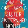 Book Clubs, April 26, 2022, 04/26/2022, How the One-Armed Sister Sweeps Her House by Cherie Jones (online)