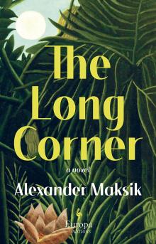 Book Discussions, May 18, 2022, 05/18/2022, The Long Corner: A Novel of 21st-Century American Life