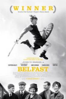 Films, May 04, 2022, 05/04/2022, Belfast (2021): Oscar Winner; Kenneth Branaugh director