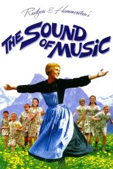 Films, May 13, 2022, 05/13/2022, The Sound of Music (1965): 5-Time Oscar Winner with Julie Andrews, Christopher Plummer