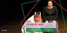 Plays, May 14, 2022, 05/14/2022, The Barefoot Widow: An Out-of-the-Ordinary Woman