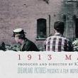 Films, May 12, 2022, 05/12/2022, 1913 Massacre (2013): A Town's Violent Legacy