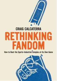 Book Discussions, June 09, 2022, 06/09/2022, 2 Sports Books: The Kaepernick Effect / Rethinking Fandom (online)
