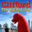 Movie in a Parks, June 10, 2022, 06/10/2022, Clifford the Big Red Dog (2021): Children's Book Character