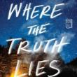 Book Discussions, June 14, 2022, 06/14/2022, Where the Truth Lies: Poetic Page-Turner of a Novel (online)