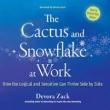 Author Readings, June 15, 2022, 06/15/2022, The Cactus and Snowflake at Work - How the Logical and Sensitive Can Thrive Side by Side