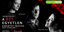 Screenings, June 25, 2022, 06/25/2022, The Two One and Onlys: A Film-Play from Hungary (online through June 27)