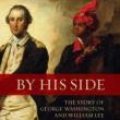 Lectures, July 14, 2022, 07/14/2022, By His Side: The Story of George Washington and His Enslaved Valet William Lee (in-person and online)