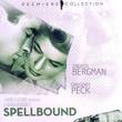 Films, July 13, 2022, 07/13/2022, &nbsp;Alfred Hitchcock's Spellbound (1945):&nbsp;Psychological Thriller