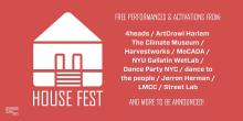 Festivals, August 06, 2022, 08/06/2022, House Fest: Dance, Music, Art, and More