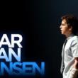 Films, July 29, 2022, 07/29/2022, Dear Evan Hansen (2021): Broadway Musical Adaptation