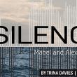 Staged Readings, August 16, 2022, 08/16/2022, Silence: Alexander Graham Bell's Deaf Wife