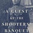 Book Discussions, August 21, 2022, 08/21/2022, A Guest at the Shooters' Banquet: My Grandfather's SS Past, My Jewish Family, a Search for the Truth (online)
