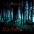 Performances, August 19, 2022, 08/19/2022, Macbeth: Shakespeare's Story of Power and Madness