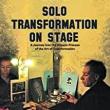 Book Discussions, September 19, 2022, 09/19/2022, Solo Transformation on Stage: A Journey into the Organic Process of the Art of Transformation