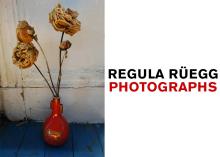 Opening Receptions, September 23, 2022, 09/23/2022, Regula R&uuml;egg: Photographs
