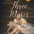 Book Discussions, September 22, 2022, 09/22/2022, Three Muses: Transformed by Dance (online)