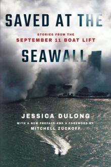 Book Clubs, September 26, 2022, 09/26/2022, Saved at the Seawall: Stories from the September 11 Boat Lift by Jessica DuLong