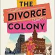Book Discussions, September 26, 2022, 09/26/2022, The Divorce Colony: Author Talks About her Book and History of How Women Revolutionized Marriage and Found Freedom on the American Frontier