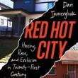 Book Discussions, September 23, 2022, 09/23/2022, Red Hot City: Housing, Race, and Exclusion in Twenty-First Century Atlanta&nbsp;(online)