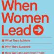 Book Discussions, October 13, 2022, 10/13/2022, When Women Lead: What They Achieve, Why They Succeed, and How We Can Learn from Them
