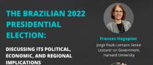 Discussions, September 28, 2022, 09/28/2022, The Brazilian Presidential Election 2022 (online)