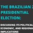 Discussions, September 28, 2022, 09/28/2022, The Brazilian Presidential Election 2022 (online)