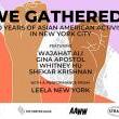 Discussions, September 22, 2022, 09/22/2022, We Gathered: 130 Years of Asian American Activism in New York City
