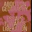Book Discussions, October 20, 2022, 10/20/2022, Abolition Geography: Essays Towards Liberation